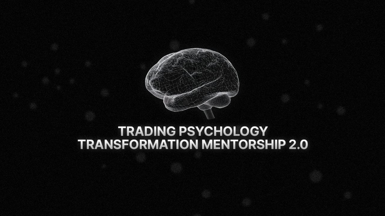 Master Your Trading Mindset – Trading Psychology Mentorship 2.0 – Pat Bailouni